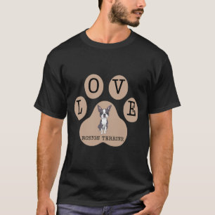 Camiseta Boston Terrier Dog and Love Sign On Latte Brown Co