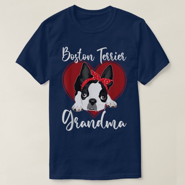 Camiseta Boston Terrier Grandma  Dog Owner Boston Terrier  (Frente do Design)