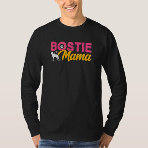 Camiseta Boston Terrier Mama Bostie Cães Proprietários