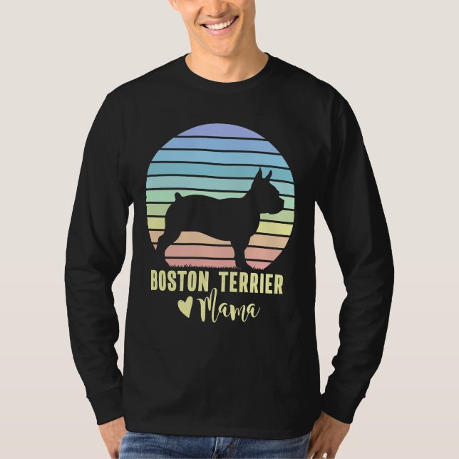 Camiseta Boston Terrier Mama Boston Terrier Dog Mãe (Frente)