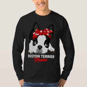 Camiseta Boston Terrier Mama Cute Bostie Dog