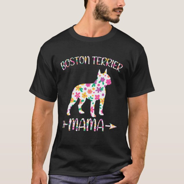 Camiseta Boston Terrier Mama Floral Dog Mom Mothers Day (Frente)