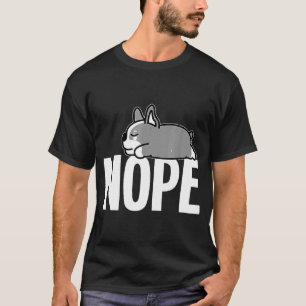 Camiseta Boston Terrier Nope Para Crianças, Mulheres E Home