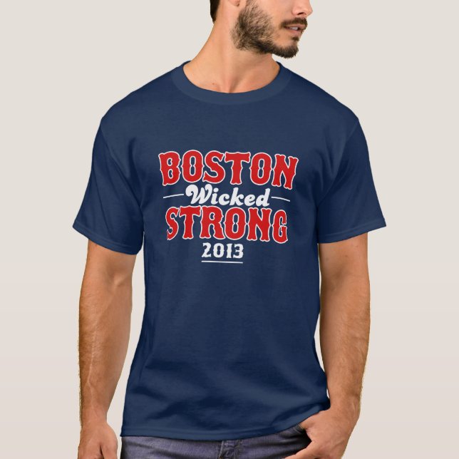Camiseta Boston Wicked Strong 15 de abril de 2013 (Frente)