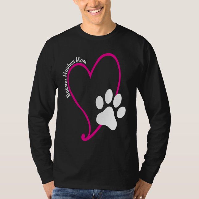 Camiseta BostonHuahua Mom Heart and Print (Frente)