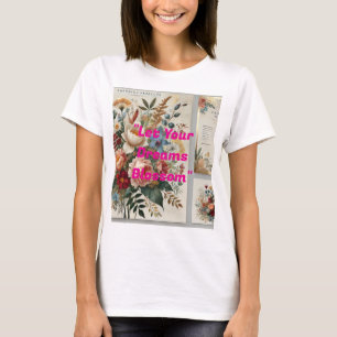 Camiseta Botânica Floral "Deixe seus sonhos brilharem" eleg