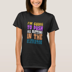 Camiseta Botão de Elevador Inspetor de Elevador Mecânico In