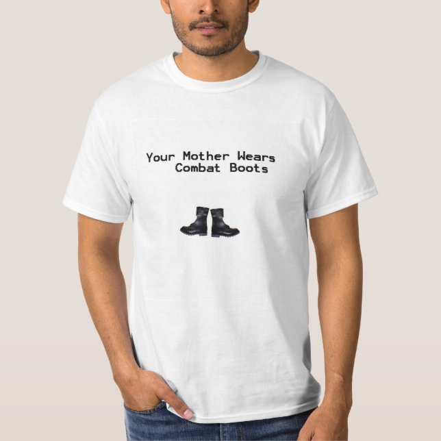 Camiseta Botas de combate do MaMa Seu Mãe Vestir-se de Yo (Frente)