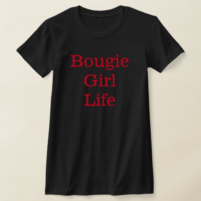 Camiseta Bougie Girl Life T-Shirt (Postura )