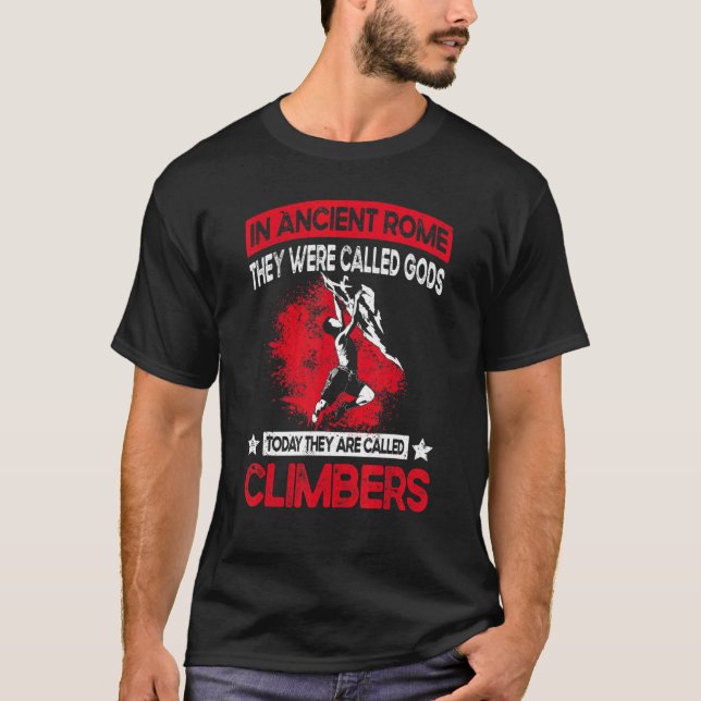 Camiseta Boulder Saying  Mountaineer Rock & Mountain Climbe (Frente)