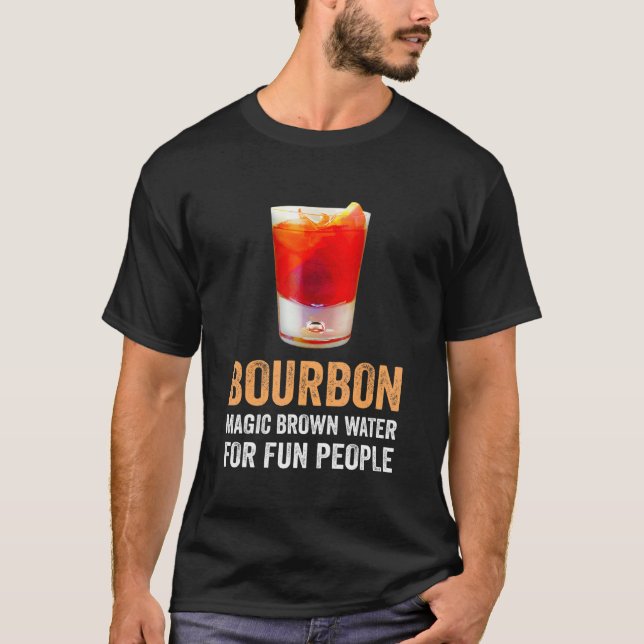 Camiseta Bourbon Definition Magic Brown Water For Fun Peopl (Frente)