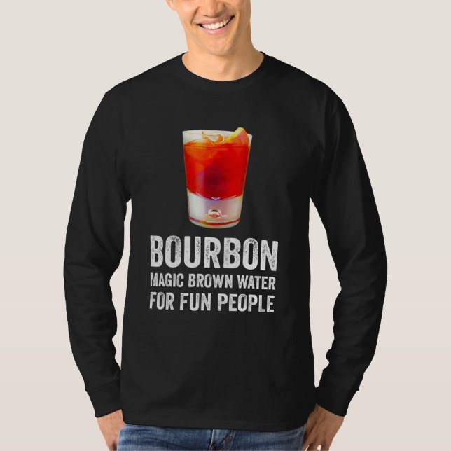 Camiseta Bourbon Definition Magic Brown Water For Fun Peopl (Frente)