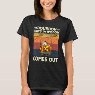 Camiseta Bourbon entra na sabedoria sai coquetéis Bourbon