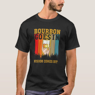 Camiseta Bourbon entra na sabedoria sai do Bebendo Bourbon