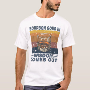 Camiseta Bourbon entra na sabedoria sai engraçado Bourbon L