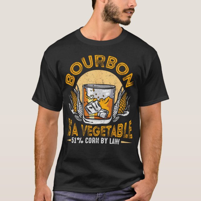 Camiseta Bourbon Is Vegetable Whiskey Funny Bourbon Drinkin (Frente)