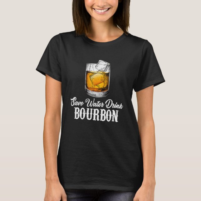 Camiseta Bourbon Whiskey Drinking  Adults Men Women (Frente)