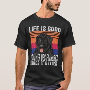 Camiseta Bouviers Des Flandres Torna Sua Vida Boa Vintagem
