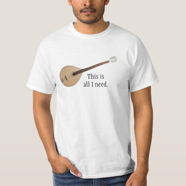 Camiseta BOUZOUKI: este é tudo que eu preciso (Frente)