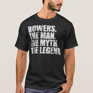 Camiseta BowersBowers Nome da família Bowers sobrenome Bowe