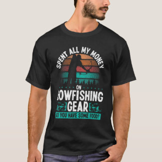 Camiseta Bowfisher I need no Money Bowhunter Airboat Bowfis