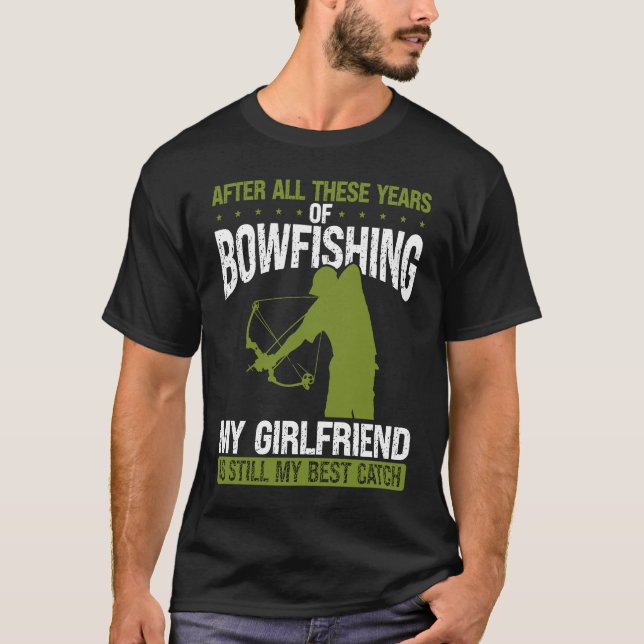 Camiseta Bowfishing Boyfriend Best Catch Bowfisher for Men  (Frente)