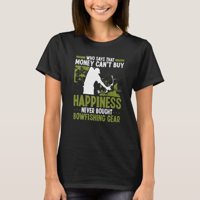 Camiseta Bowfishing Money buys Happiness Airboat Bowhunter  (Frente)