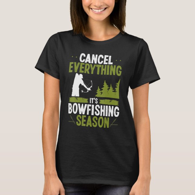 Camiseta Bowfishing Season Airboat Fisherman Bow Hunter Bow (Frente)