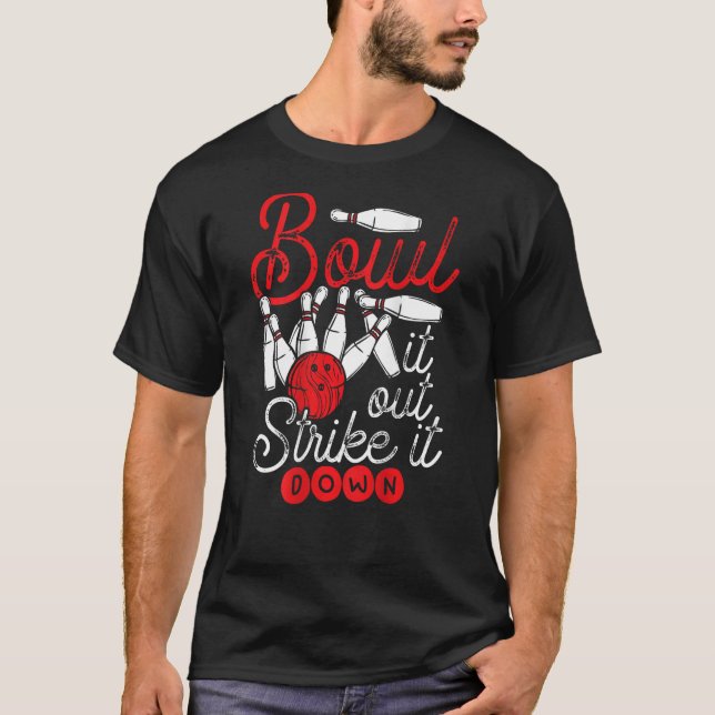 Camiseta Bowl It Out Strike It Down Backprint Bowling (Frente)