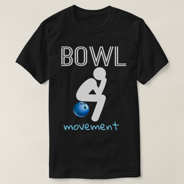 Camiseta Bowl Movimentos Bowl Movimento Boliche Engraçada (Frente do Design)
