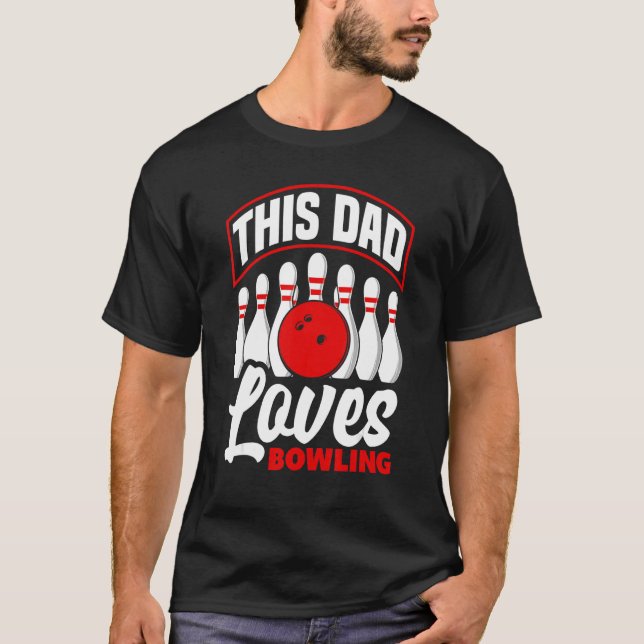Camiseta Bowler Dad This Dad Loves Bowling Bowl (Frente)