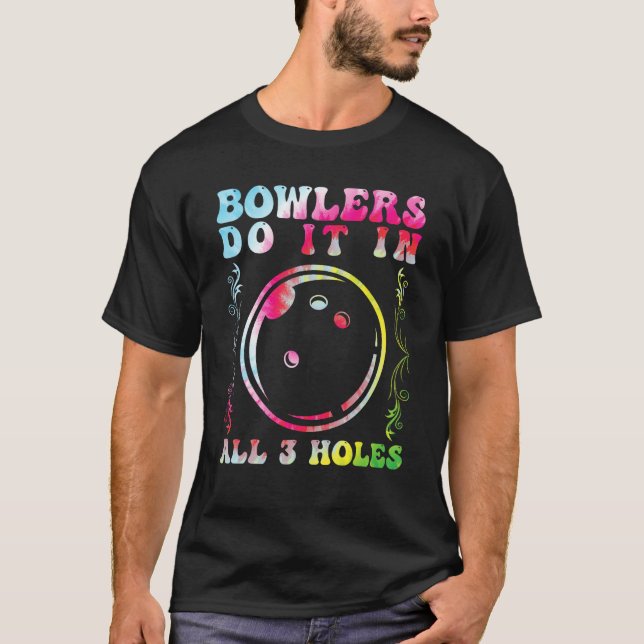 Camiseta Bowlers Do it in All 3 Holes Bowling Men Bowling F (Frente)