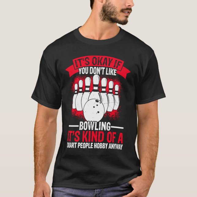 Camiseta Bowling Ball Pin Bowler Strike Bowling Fanatic Bow (Frente)