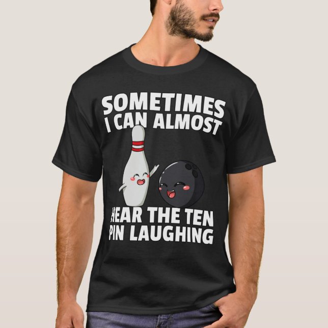 Camiseta Bowling Ball Pin Men Women Kids Youth Mom Alley (Frente)