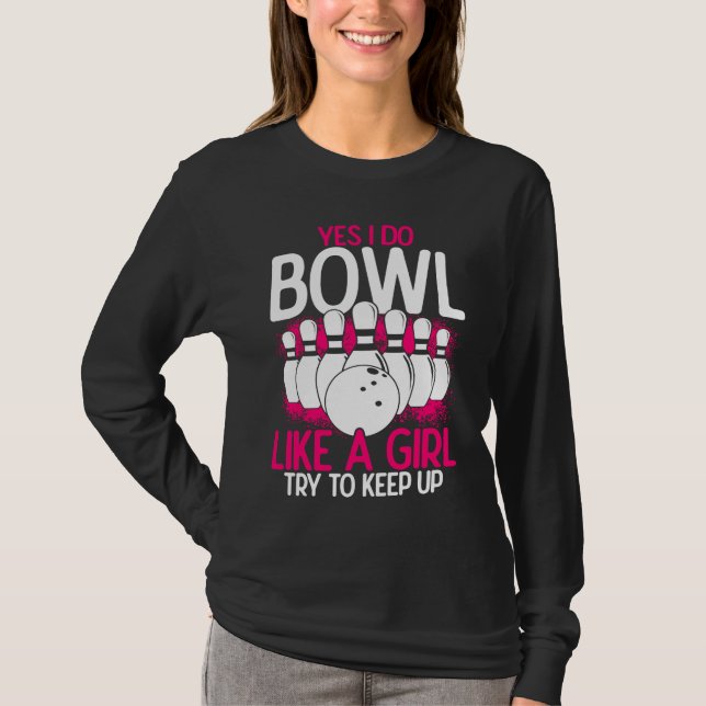 Camiseta Bowling Girl Princess Pin Bowler Strike Bowling Fa (Frente)