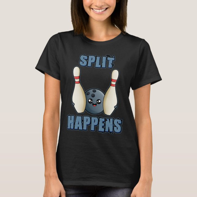 Camiseta Bowling Joke Split Happens Bowling (Frente)