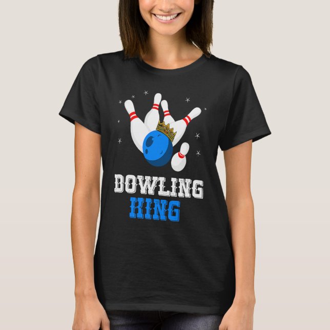 Camiseta Bowling King Crown Bowling Pin Strike Bowler Bowli (Frente)