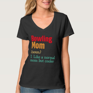 Camiseta Bowling Mom Definition  Sports Mama Mother s Day