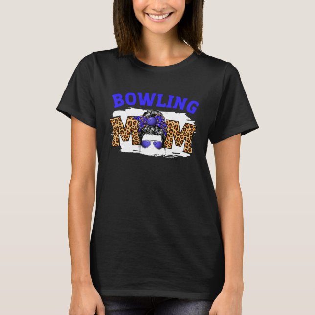 Camiseta Bowling Mom Messy Bun Cute Mother s Day Basketball (Frente)