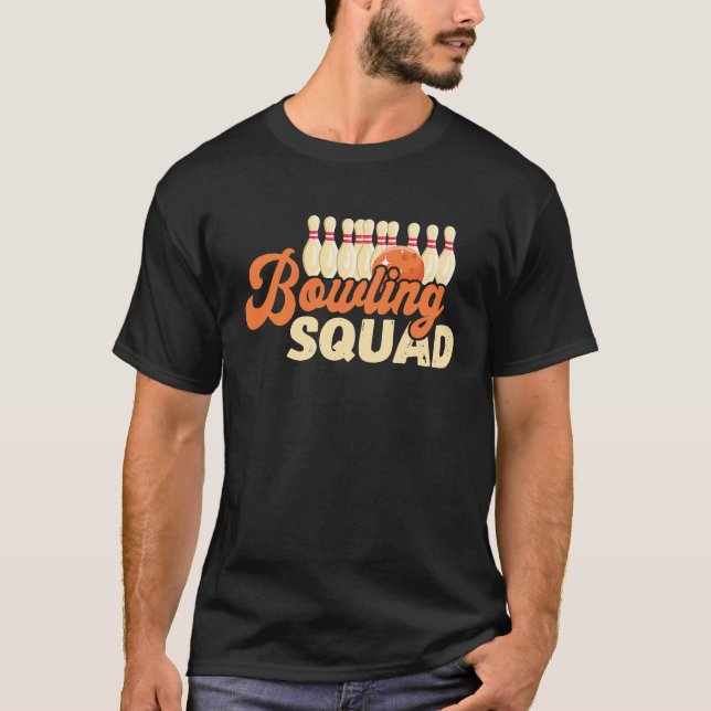 Camiseta Bowling Squad Bowler Bowling Ball Bowling Pin Bowl (Frente)