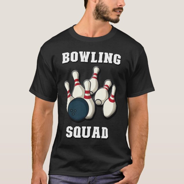 Camiseta Bowling Squad  Men & Women Players  Ten Pin Bowlin (Frente)