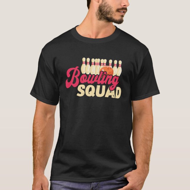 Camiseta Bowling Squad Strike Bowler Bowling Team Bowling B (Frente)