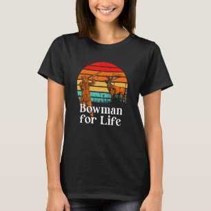 Camiseta Bowman for Life Dia de os pais Hunter