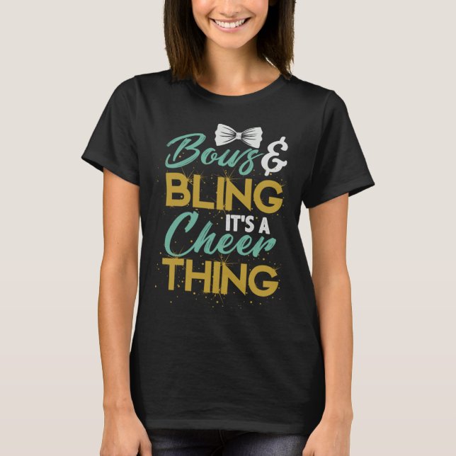 Camiseta Bows And Bling It s A Cheer Thing Cheerleading App (Frente)