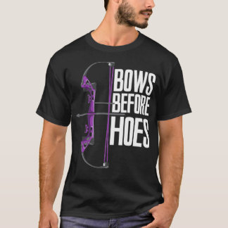 Camiseta Bows Before Hoes 