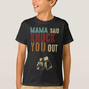 Camiseta Boxe Kickboxing Mama Disse Derrube Você Mãe Dia da