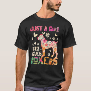 Camiseta Boxer É Uma Menina Que Ama Boxers Cachorros Flores