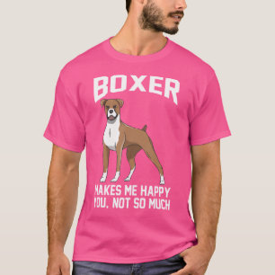 Camiseta Boxer Faz-Me Feliz Que Não Tanta Boxer