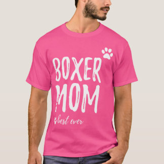 Camiseta Boxer Mãe Engraçado Cachorro Mãe Presente
