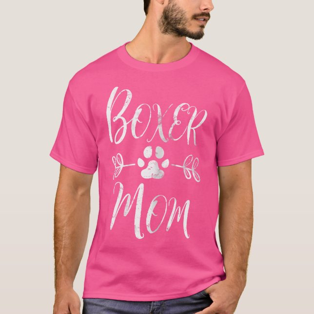 Camiseta Boxer Mom Boxer Dog Lover Owner Funny Boxer Dog Mo (Frente)